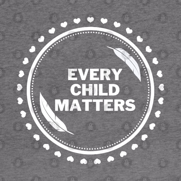 Every Child Matters by oneduystore